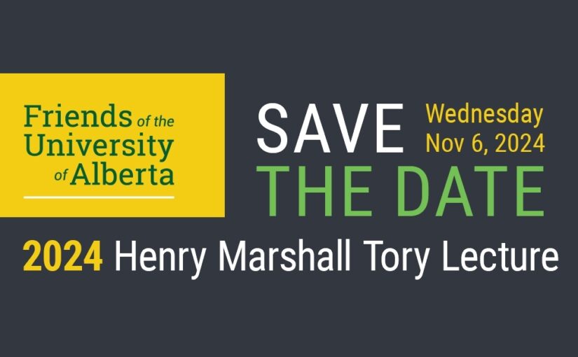 Save the date: 2024 Henry Marshall Tory Lecture